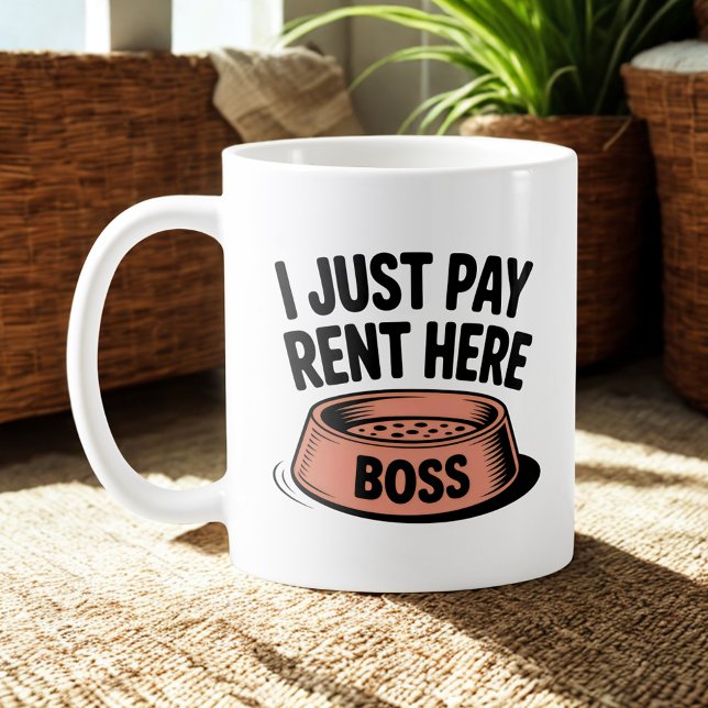 I Just Pay Rent Here | Pet Rule Humor Kaffeetasse (Von Creator hochgeladen)