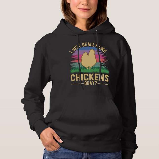 I just really like Chickens Farmer Hoodie (Vorderseite)