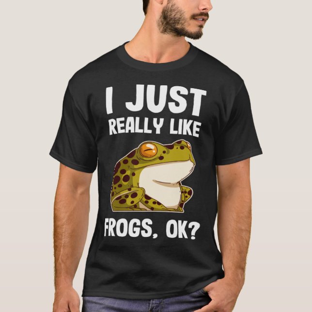 I Just Really Like Frogs  Frog  Tadpole Kids Women T-Shirt (Vorderseite)