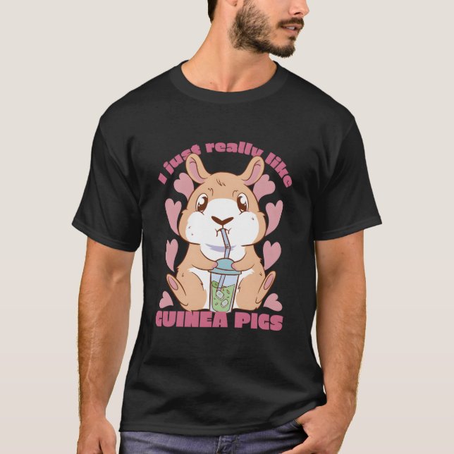 I Just Really Likes Guineas Pigs And Guineas Pig T-Shirt (Vorderseite)