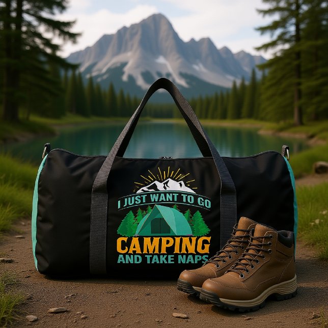 I Just Want To Go Camping And Take Naps Duffle Bag (Von Creator hochgeladen)