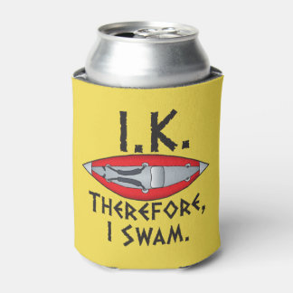 I.K. Deshalb schwamm ich Funny Kayak Dosenkühler