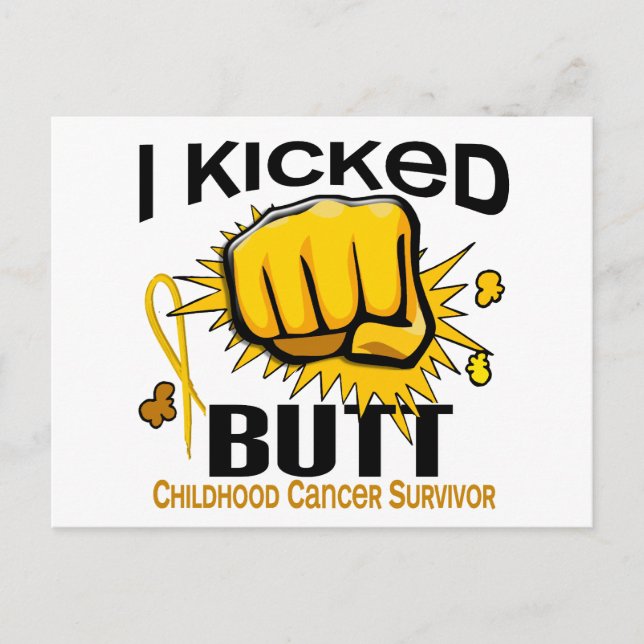 I Kicked Hintern Children Cancour Survivor Postkarte (Vorderseite)