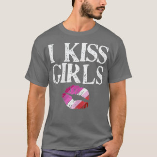 I Kiss Girls Lesbian Pride Lips Butch Gay Flag LGB T-Shirt