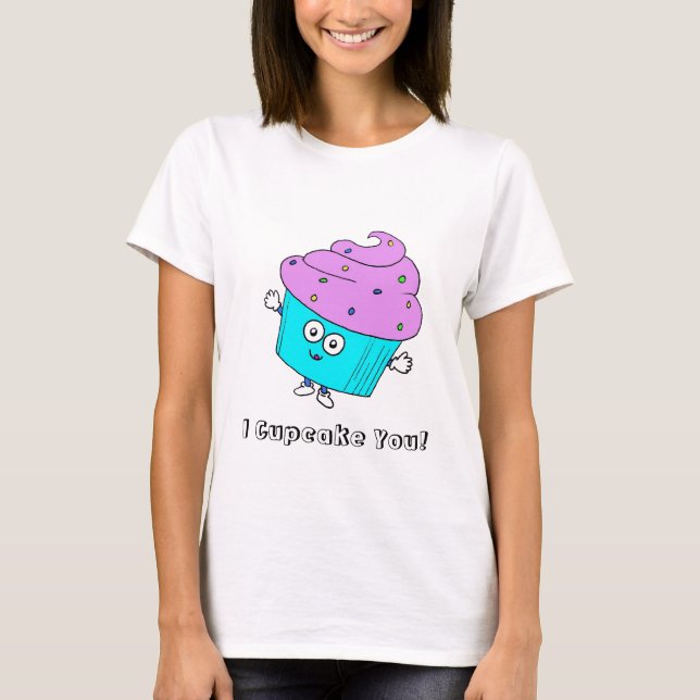 I kleiner Kuchen Sie! T-Shirt (Vorderseite)