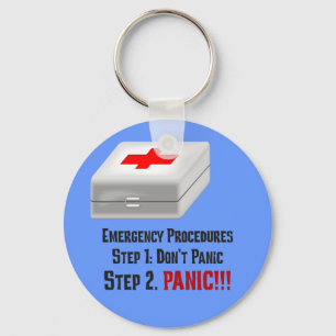 I Know First Aid & Can Respond to Your Emergency Schlüsselanhänger