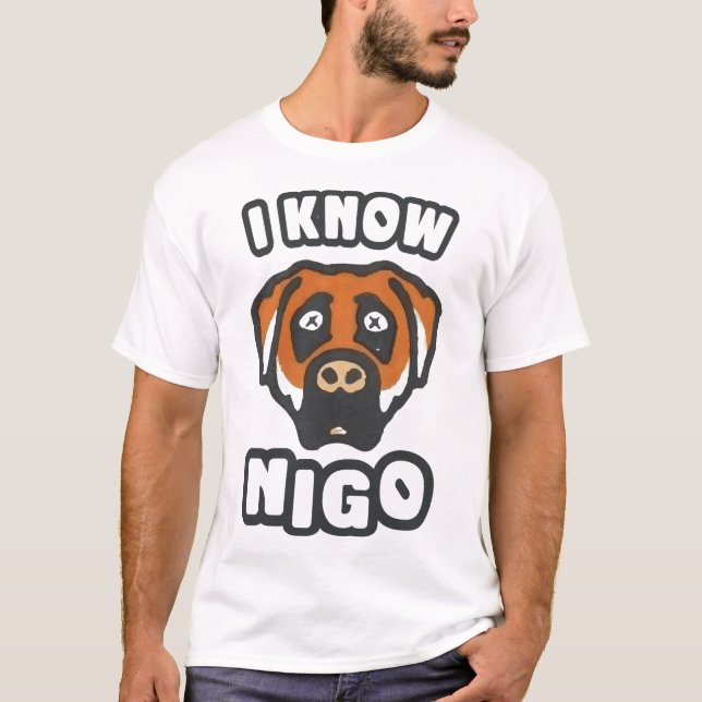 I Know NIGO T-Shirt (Vorderseite)