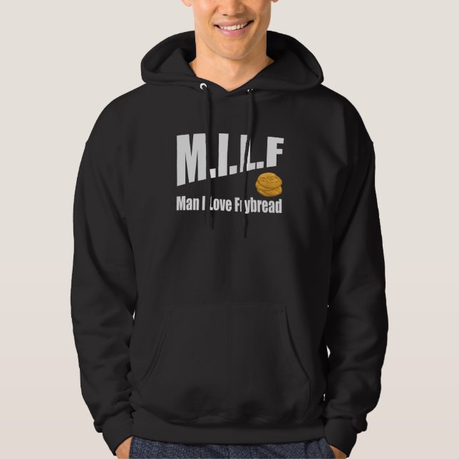 I L F Man I Liebe Frybread Hoodie (Vorderseite)
