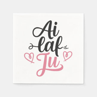 i laf ju serviette