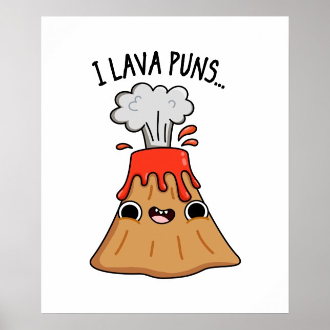 I Lava Puns Funny Geology Volcano Pun Poster (Vorne)