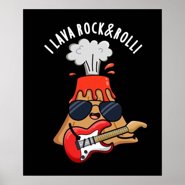 I Lava Rock and Roll Funny Volcano Pun Dark BG Poster (Vorne)