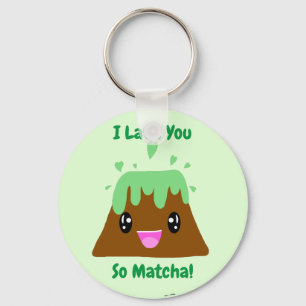 I Lava You So Matcha Kawaii Green Tee Lava Cake Schlüsselanhänger