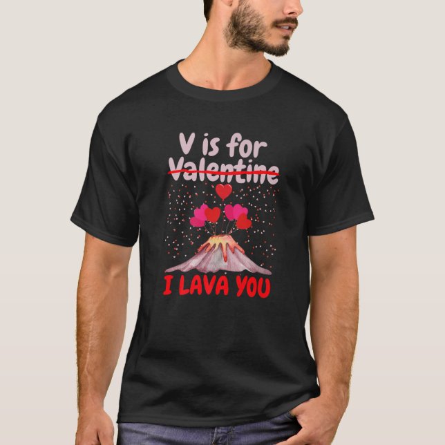 I Lava You Volcano Valentine's Day Anniversary Wif T-Shirt (Vorderseite)