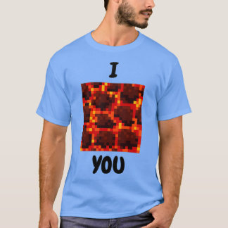 I Lava You Volcanologin Joke T-Shirt