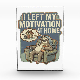 I Left My Motivation At Home Funny Sloth Quote Fotoblock