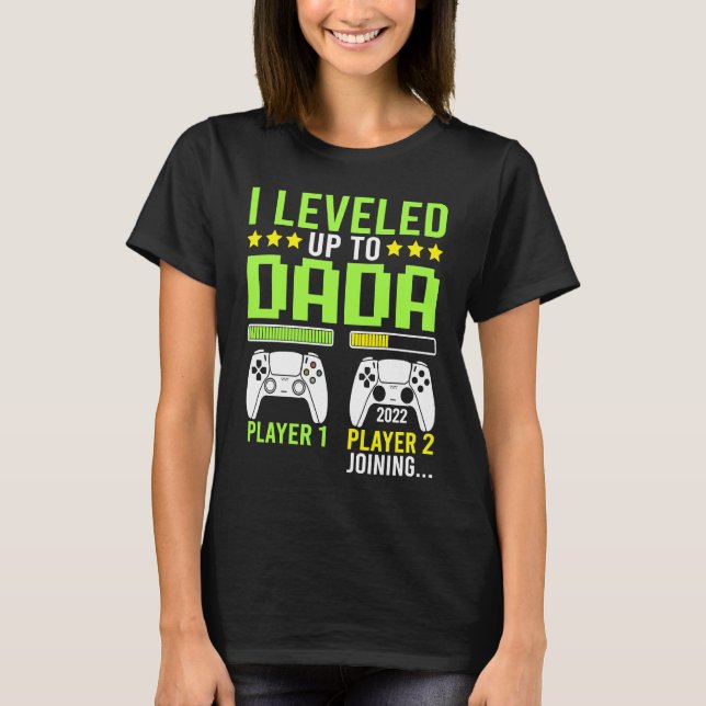 I Leveled Up To Dada Gamer   Video Games Grandpa T-Shirt (Vorderseite)