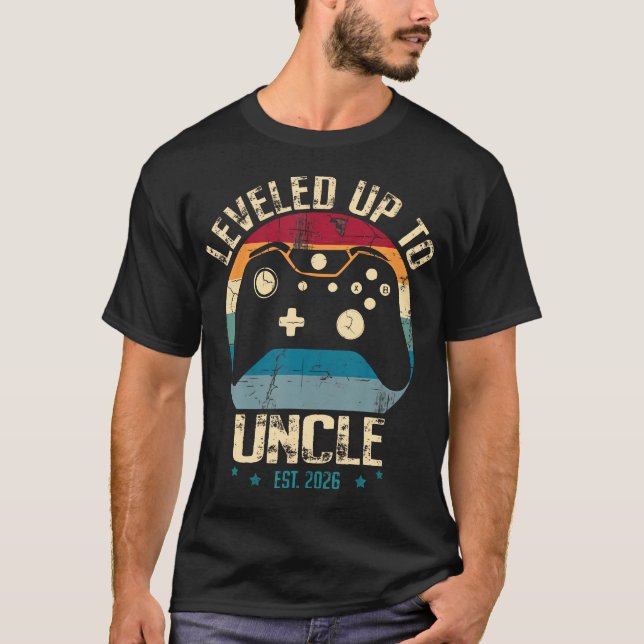 I Leveled Up To Uncle 2026 Promoted To First Time  T-Shirt (Vorderseite)