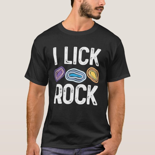 I Lick Rock Geology Rock Collector s Geologist MP T-Shirt (Vorderseite)
