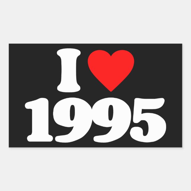I LIEBE 1995 RECHTECKIGER AUFKLEBER (Vorderseite)