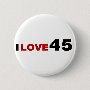 I Liebe 45 Button