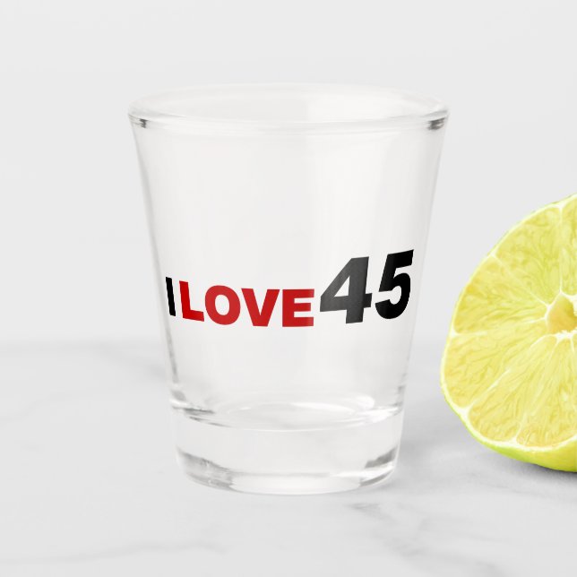 I Liebe 45 Schnapsglas (Vorderseite)
