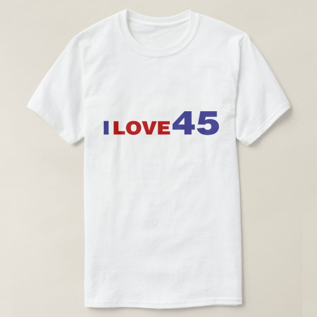 I Liebe 45 T-Shirt (Design vorne)