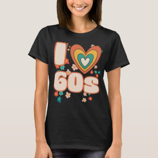 I LIEBE 60er Groovy Retro T-Shirt