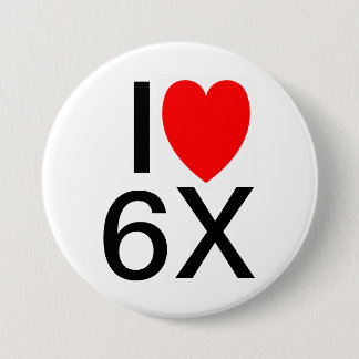 "I LIEBE 6X" Witziges Slogan Abzeichen/Taste Button