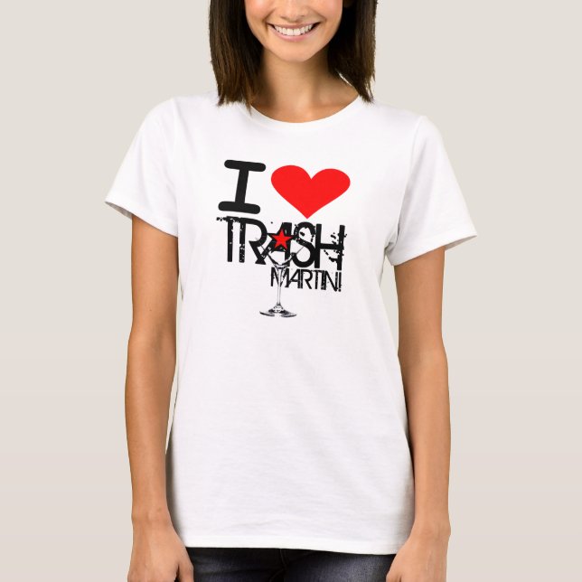 I Liebe-Abfall-Martini-Damen-Shirt T-Shirt (Vorderseite)