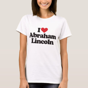 I Liebe Abraham Lincoln T-Shirt