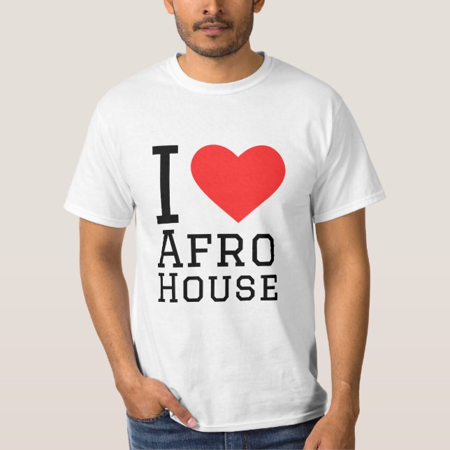 I Liebe Afro House T-Shirt (Vorderseite)
