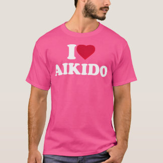 I Liebe Aikido I Heart Aikido Lover T-Shirt