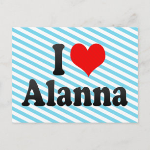 I Liebe Alanna Postkarte