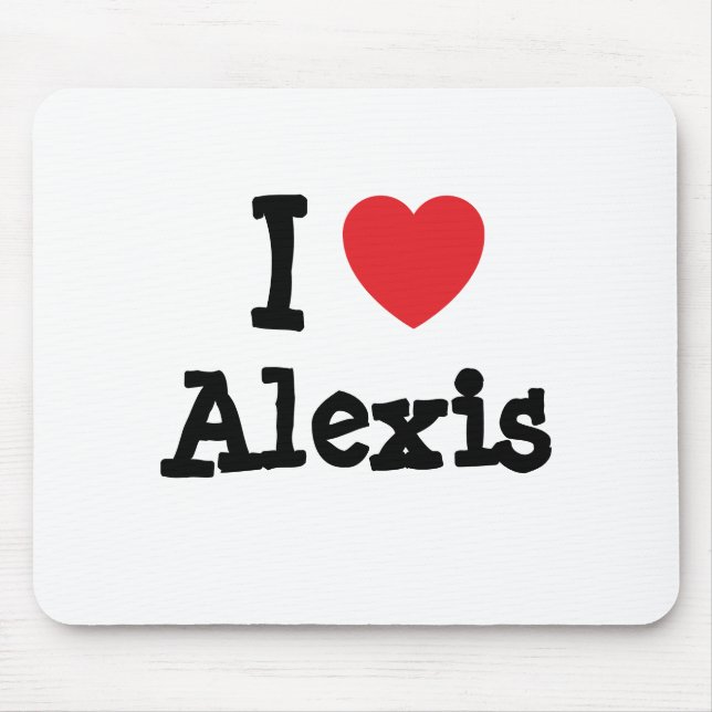 I Liebe Alexis Herz Brauch personalisiert Mousepad (Vorne)