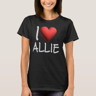 I Liebe Allie Name Personalisiert Girl Friend H T-Shirt