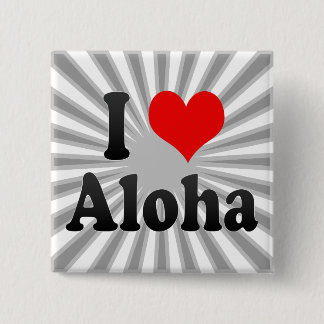 I Liebe Aloha, Vereinigte Staaten Button
