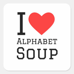 I Liebe Alphabet Suppe Quadratischer Aufkleber