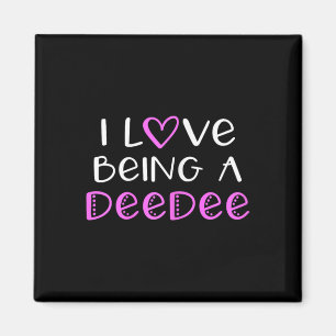 I Liebe als Deedee Niedlich Cool Dee-dee Magnet