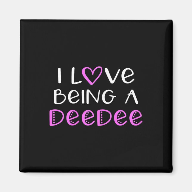 I Liebe als Deedee Niedlich Cool Dee-dee Magnet (Vorne)