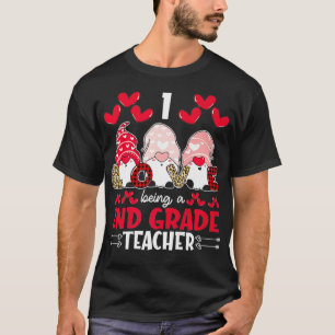 I Liebe als zweitklassiger Lehrer Valentines Gnome T-Shirt