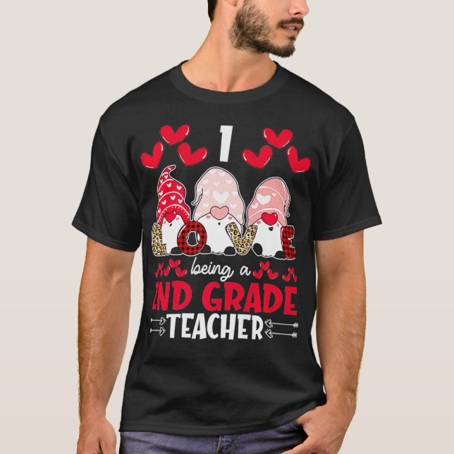 I Liebe als zweitklassiger Lehrer Valentines Gnome T-Shirt (Vorderseite)