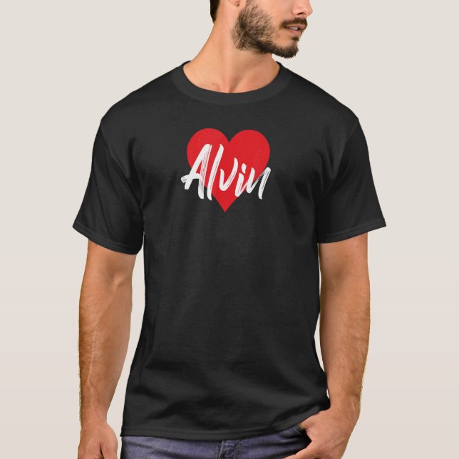 I Liebe Alvin Vorname I Herzname T-Shirt (Vorderseite)