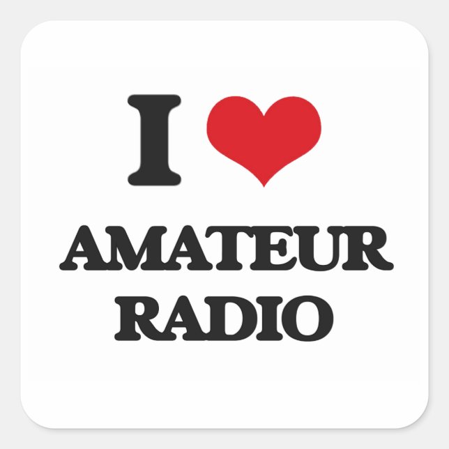 I Liebe Amateur Radio Quadratischer Aufkleber (Vorderseite)