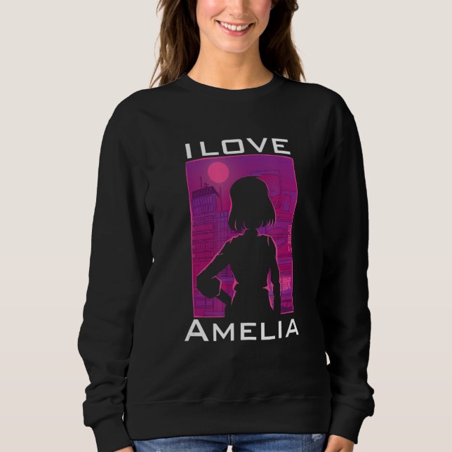 I Liebe Amelia Sweatshirt (Vorderseite)