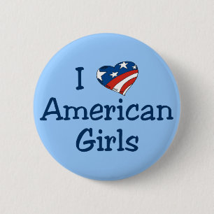 I Liebe-Amerikaner-Mädchen Button