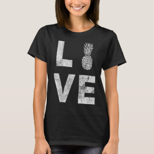I Liebe Ananas Ananas Ananas Ananas Aloha Hawaii S T-Shirt