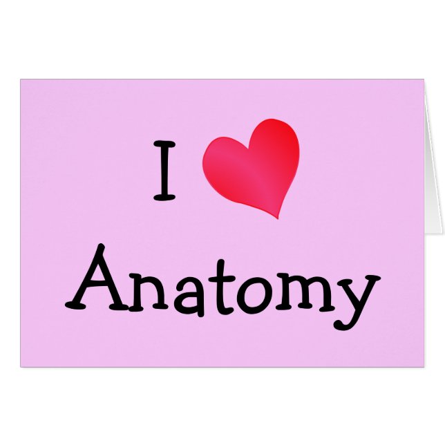 I Liebe Anatomie (Vorderseite (Horizontal))
