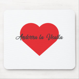 I Liebe Andorra la Vealla - Andorra Mousepad