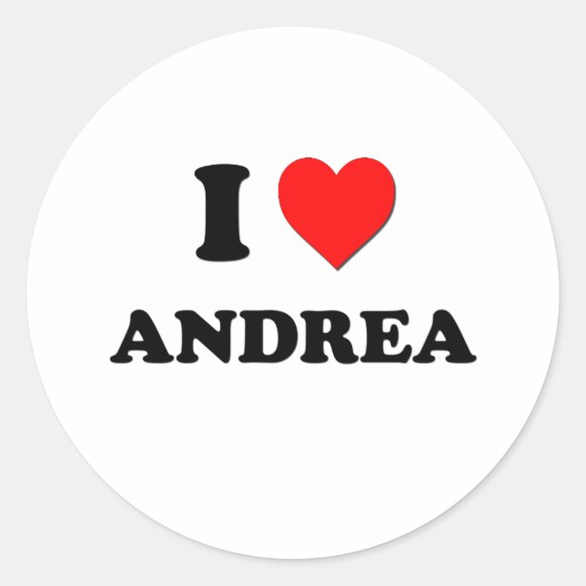 I Liebe Andrea Runder Aufkleber (Vorderseite)