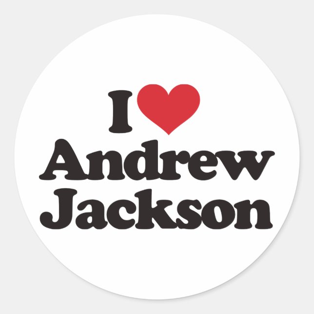I Liebe Andrew Jackson Runder Aufkleber (Vorderseite)